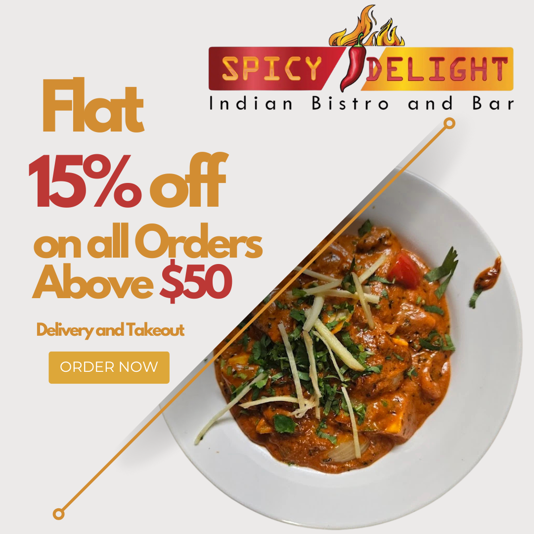 Special Offer - Spicy Delight Indian Bistro & Bar